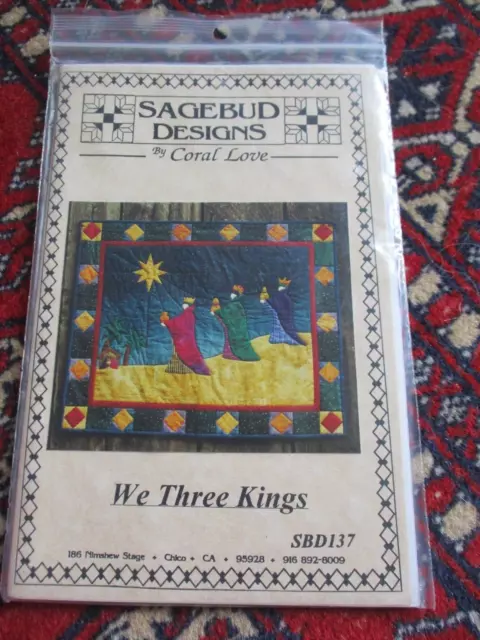 Sagebud Designs QUILTING PATTERN BY CORAL LOVE WE THREE KINGS