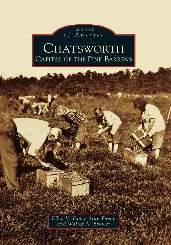 Chatsworth, New Jersey, Images of America, Paperback