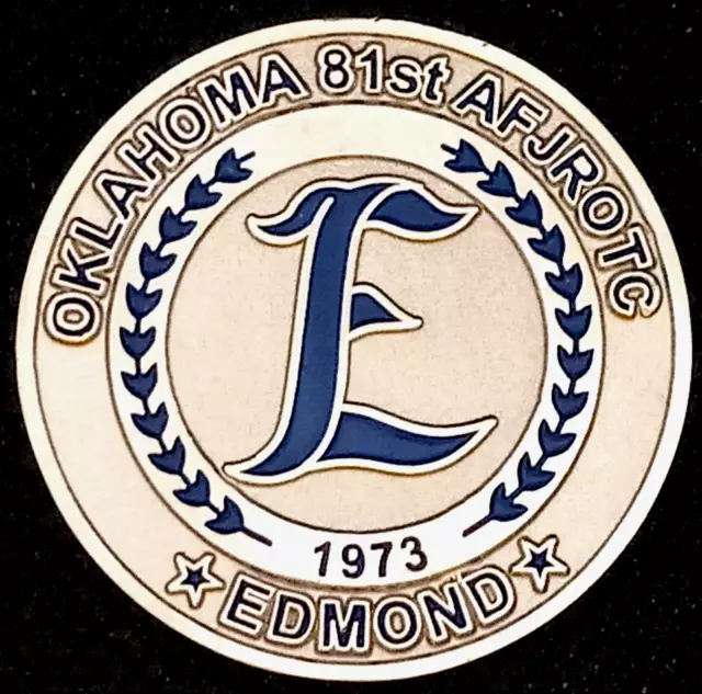 1973 Oklahoma 81st AF JROTC Challenge Coin Edmond Integrity Service Excellence