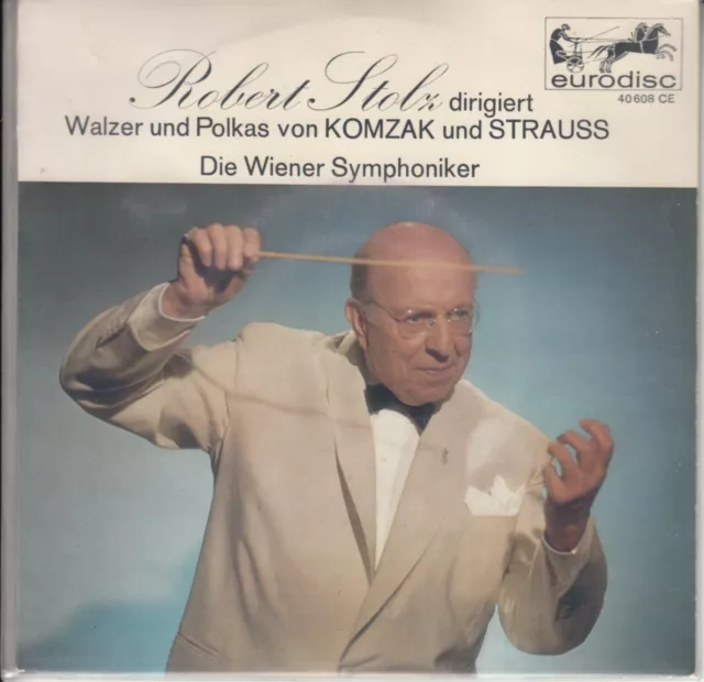 Wiener Symphoniker - Robert Stolz dirigiert Walzer und Polkas von Komzak/Strauss