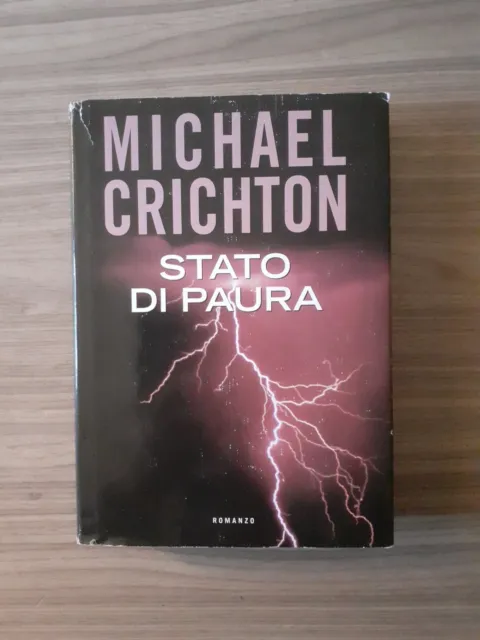 {X27} - Stato di paura - Michael Crichton - Romanzo Mondolibri Copertina Rigida