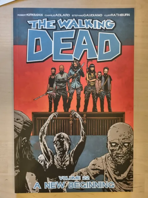 The Walking Dead Graphic Novel PB Comic Volume 22 A New Beginning SIGNED Print