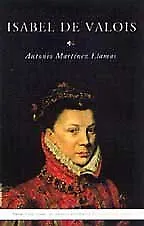 Isabel de valois (premio novela historica Alfonso X... | Buch | Zustand sehr gut