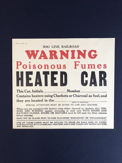 Vintage SOO LINE Railroad Poisonous Fumes Placard Warning Sign Form 338 VTG