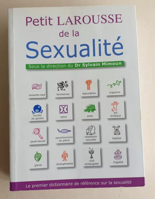 Petit Larousse De La Sexualite Beg