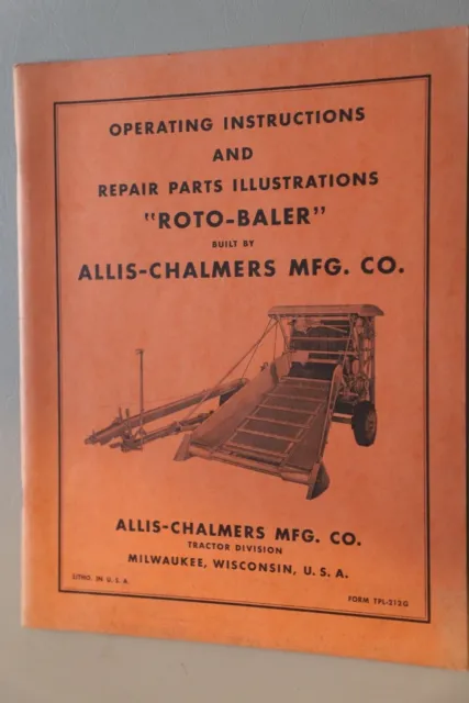 Operating Instructions for Allis-Chalmers Roto-Baler, 48 Pages