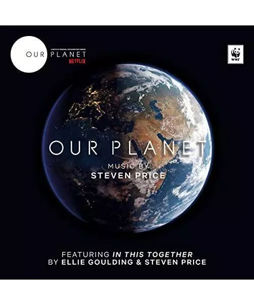 Steven Price - Our Planet (Music F/T Netflix Origi, Steven Price