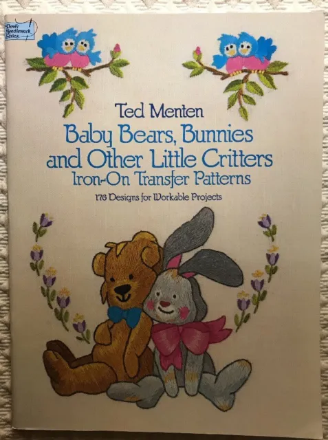 Patrones de transferencia de osos bebés Dover conejitos Little Critters con agujas Ted Menten