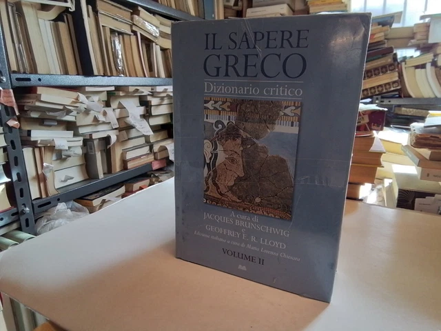 Il sapere greco dizionario critico, cur. Brunschwig/ Lloyd, Mondolibri, 24n24 Il sapere greco dizionario critico, cur. Brunschwig/ Lloyd, Mondolibri, 24n24