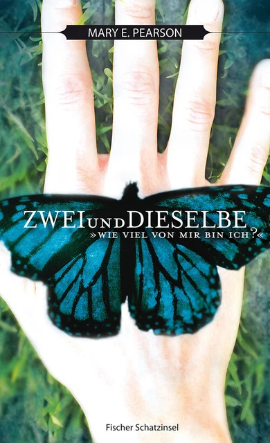Zweiunddieselbe: Wie viel von mir bin ich - Mary E. Pearson