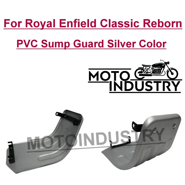 For Royal Enfield Classic Reborn 350cc PVC Sump Guard Silver Color
