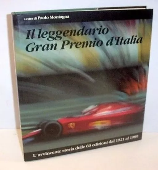 F1 - Il leggendario Gran Premio d'Italia Autodromo Monza - 1^ ed. 1989