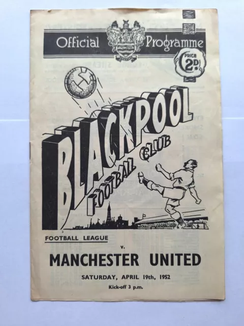 Blackpool v Manchester United - Season 1951-52 - Football Programme