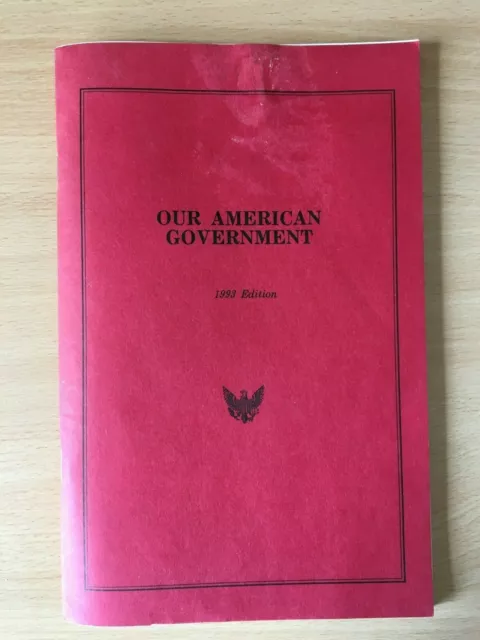 Our American Government - 1993 Edition