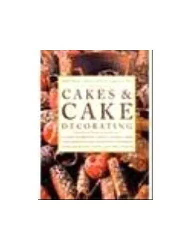Practical Encyclopedia of Cakes and Decorating: The Complete Guide ... Paperback
