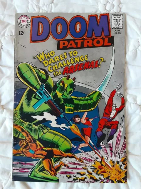 Doom Patrol #113 (August, 1967) First Appearance of Arsenal! Silver Age!
