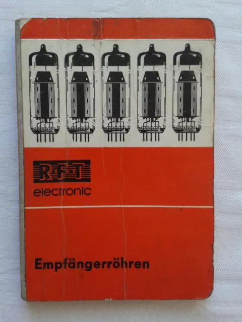 RFT-electronic Empfängerröhren Ausgabe 1967/68 DDR-Fachbuch 1966 /3