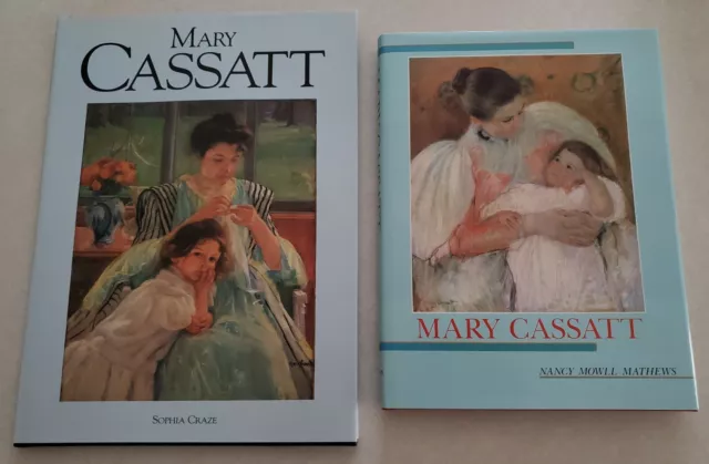 Mary Cassatt by Nancy Mowll Mathews and Sophia Craze