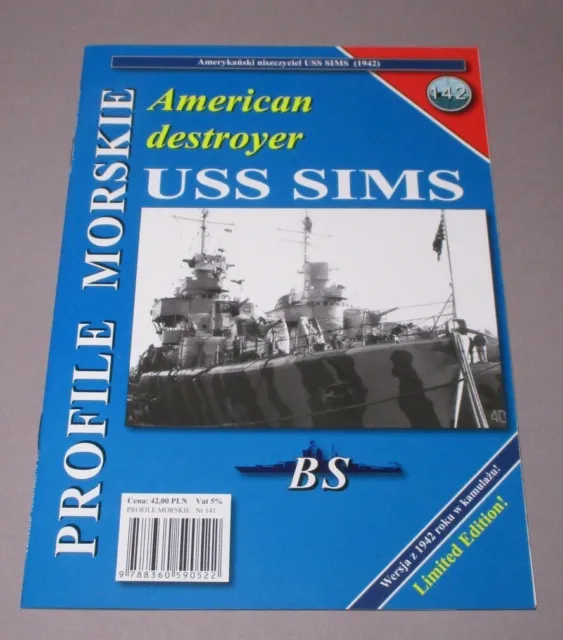 Profile Morskie - BS Press - Band 142: The American Destroyer USS SIMS 1942