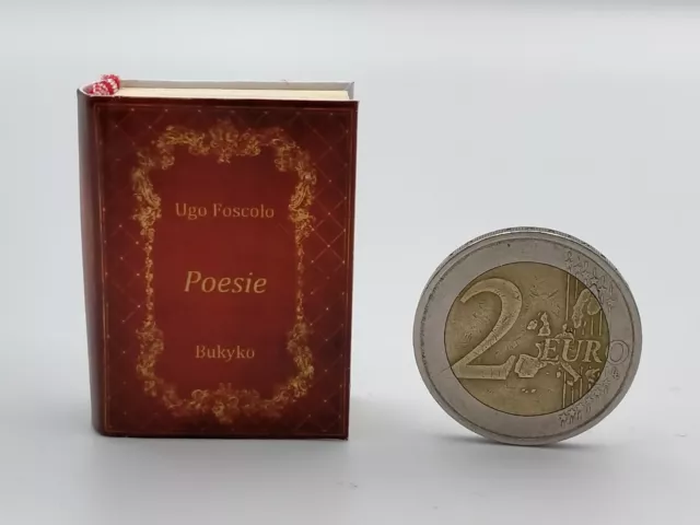 Poesie Di Ugo Foscolo - Libro In Miniatura Da Collezione