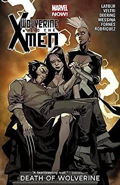 Wolverine and the X-Men Volume 2 : Death of Wolverine Paperback