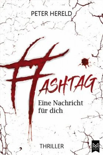 HASHTAG - Eine Nachricht für dich|Peter Hereld|Gebundenes Buch|Deutsch