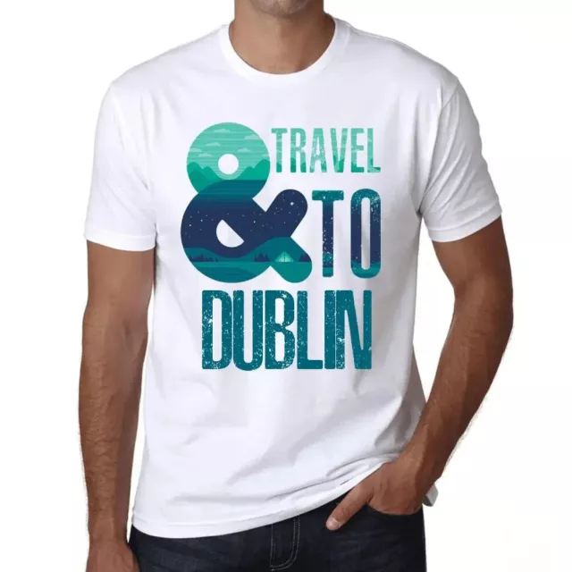 Men's Graphic T-Shirt And Travel To Dublin Eco-Friendly Limited Edition