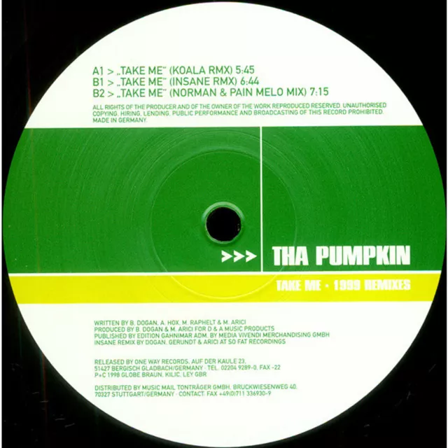 Tha Pumpkin - Take Me - 1999 Remixes (Vinyl 12" - DE - Original)