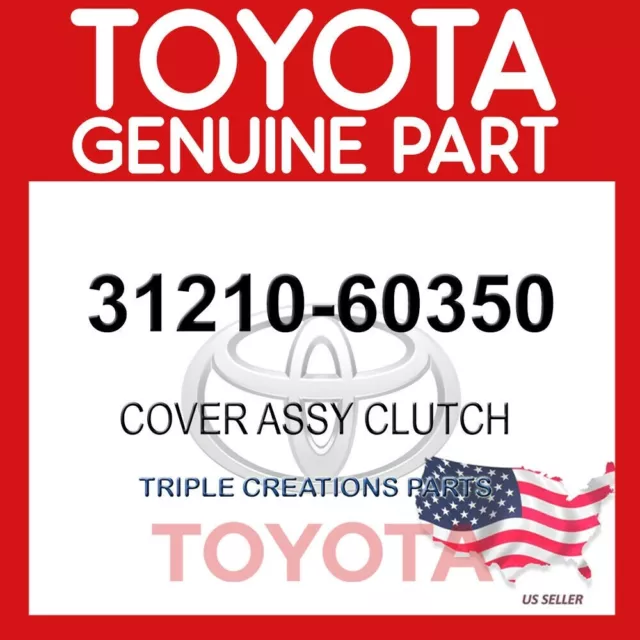 GENUINE Toyota 31210-60350 COVER ASSY, CLUTCH 3121060350 OEM