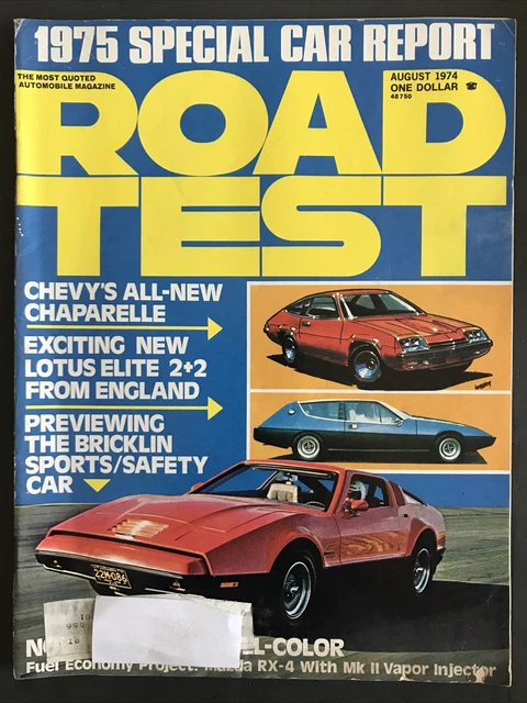 ROAD TEST MAGAZINE-AUGUST 1974-Chevy Chaparelle-Lotus Elite-Bricklin £ ...