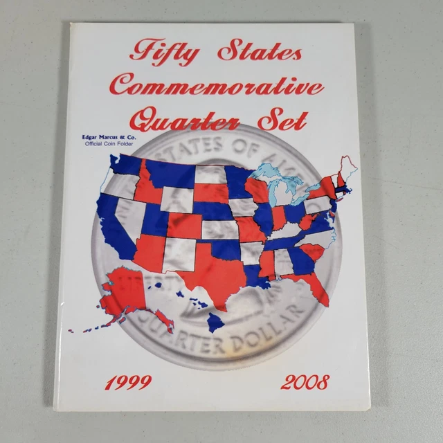 Fifty States Commemorative Quarter Set 1999-2008 Coin Folder Edgar Marcus & Co