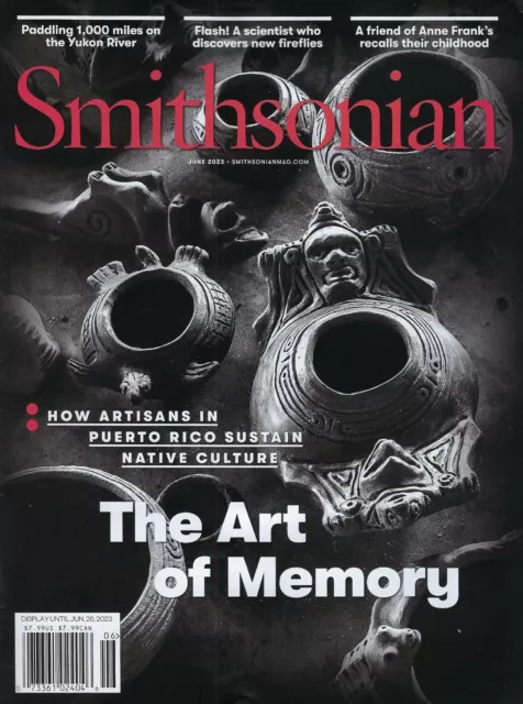 SMITHSONIAN MAGAZINE JUNE 2023 The Art of Memory $10.99 - PicClick