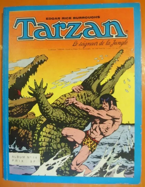 TARZAN album 14. N° 40/41/42. Edgar Rice Burroughs-éditions Sagédition  de 1980