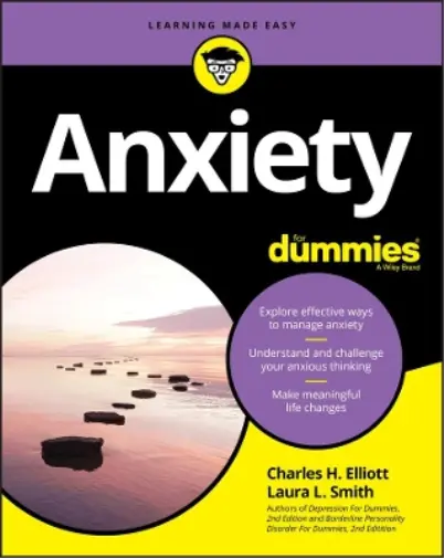 Charles H. Elliott Laura L. Smith Anxiety For Dummies (Poche)
