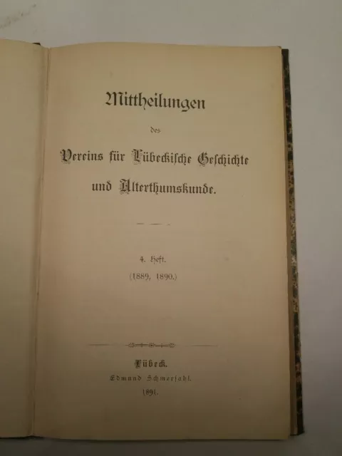 Mittheilungen des Vereins für Lübeckische Geschichte und Alterthumskunde. 4. Hef