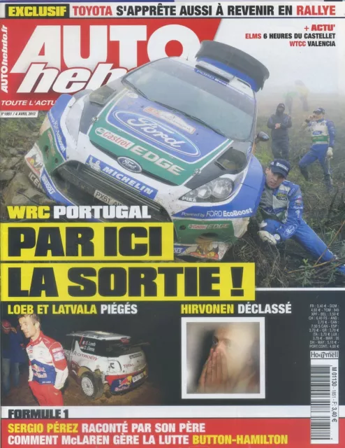 AUTO HEBDO n°1851 du 4 AVRIL 2012 ELMS 6h du CASTELLET WRC Portugal WTCC VALENCI