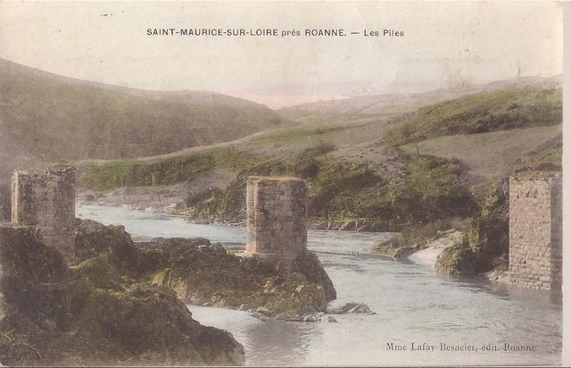 Cpa 42 St Maurice Sur Loire/ Les Piles / Couleurs / Ecrite Vers 1915.Be