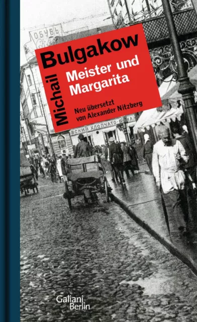 Meister und Margarita Michail Bulgakow Buch 601 S. Deutsch 2012 Galiani, Verlag