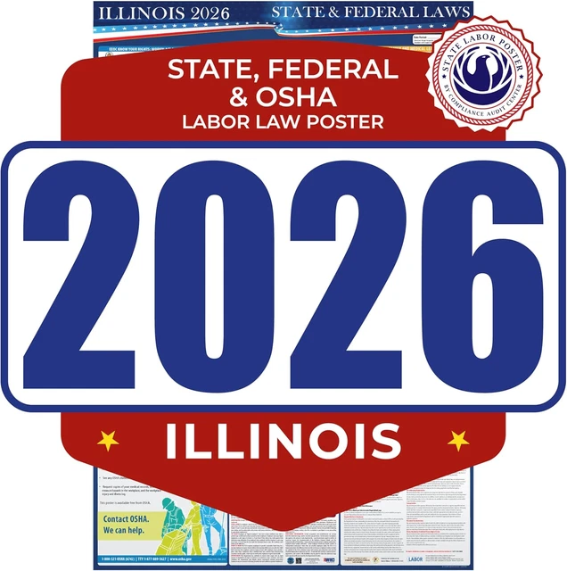 2026 ILLINOIS STATE and Federal Labor Law Poster - OSHA Workplace ...