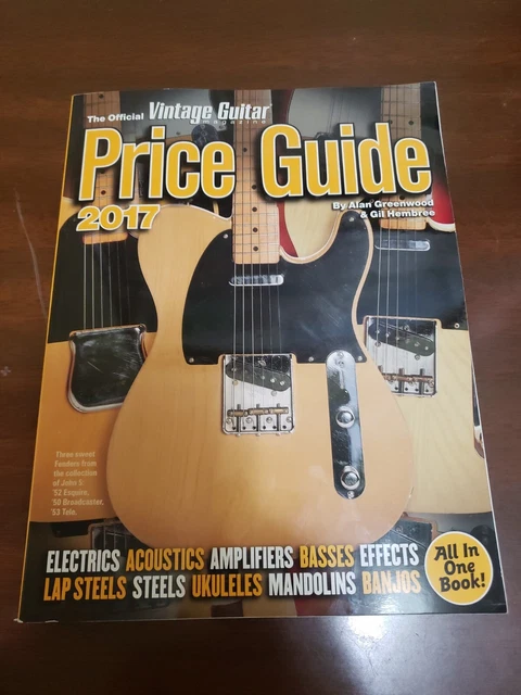 The Official Vintage Guitar Magazine Price Guide 2017 by Alan Greenwood (English