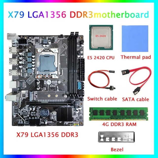 X79 Motherboard Kit+E5 2420 CPU+4G DDR3 RAM+Thermal Pad+Switch Cable+SATA C D6W2