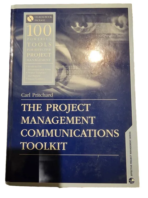 The Project Management Communications Toolkit By Carl Pritchard