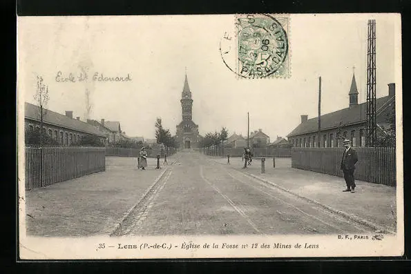 CPA Lens, èglise de la Fosse no. 12 des Mines de Lens 1906
