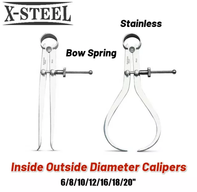 Stainless Steel Inside Outside Diameter Calipers Bow Spring 6/8/10/12/16/18/20"