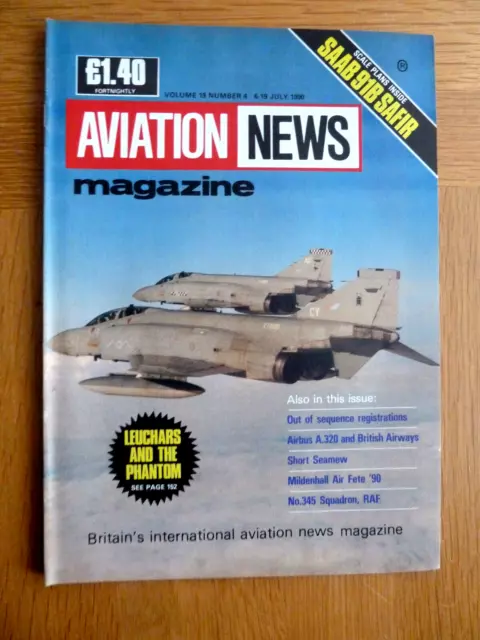 AVIATION NEWS Magazine July 1990 Airbus A.320 & British Airways, 345 Squadron