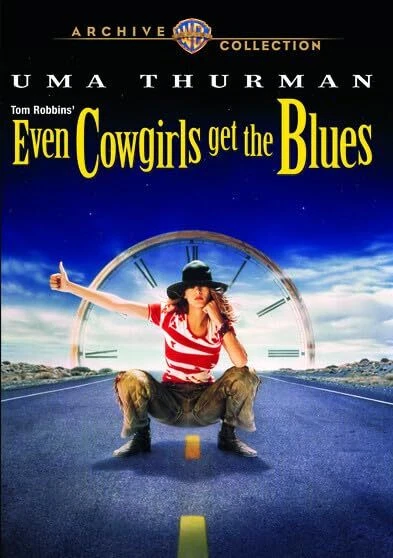 EVEN COWGIRLS GET The Blues: Music From The Motion Picture