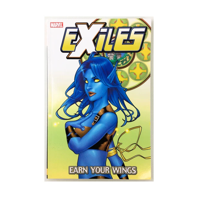 Marvel Comics Graphic Novel Exiles Vol. 8 - Earn Your Wings EX