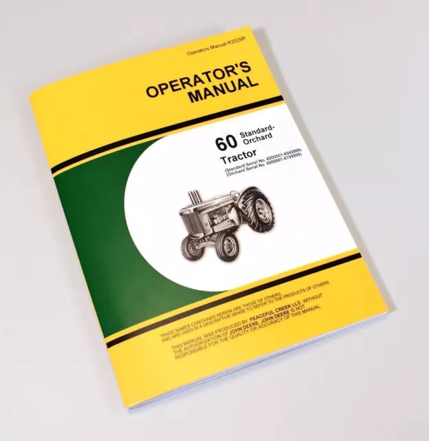 Operators Manual For John Deere 60 Standard And Orchard Tractors Owners Book