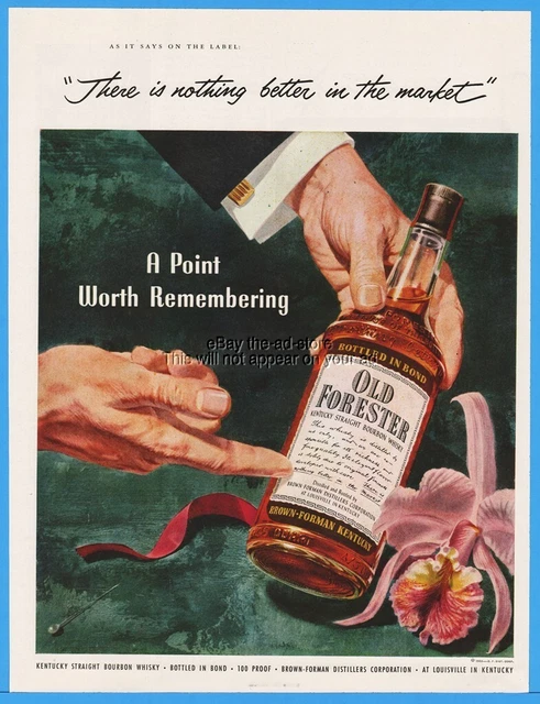 1953 Old Forester Brown Forman Louisville KY Bottle Nothing Better Print Ad
