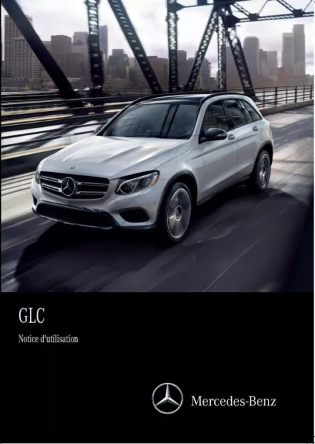 Mercedes GLC X253 Notice d'Utilisation 2015-2019 Français 2